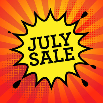 Comic explosion with text July Sale, vector