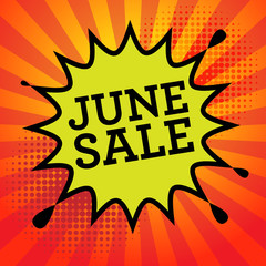 Comic explosion with text June Sale, vector