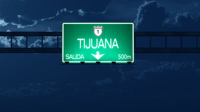 Tijuana Mexico Highway Road Sign At Night