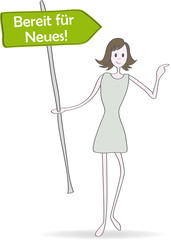 Frau - Bereit für Neues! Vektor
