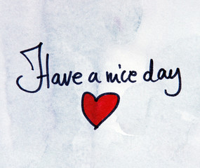 have a nice day