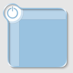 blue text box for entering text and power button