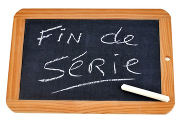 Obraz premium Ardoise avec fin de série