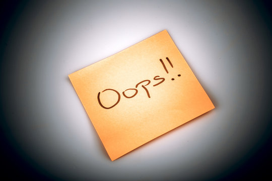 Sticky Note Message isolated on white - Oops!
