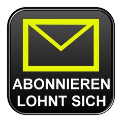 schwarzer Button: Abonnieren lohnt sich