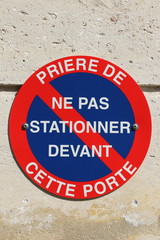 Ne pas stationner devant cette porte