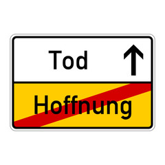 ortsschild hoffnung tod I