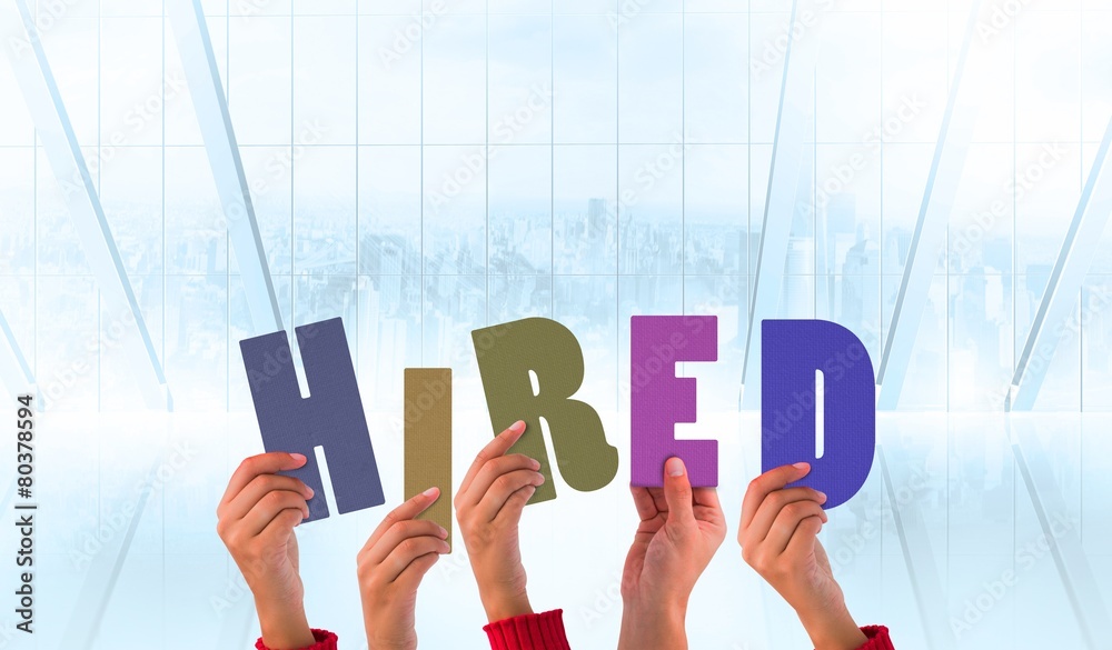 Poster composite image of hands holding up hired