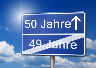 Obraz premium 50 Jahre 50ster Geburtstag Schild