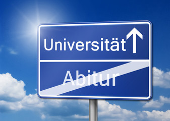 Universität Abitur Studenten Schild