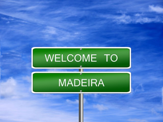 Madeira Welcome Travel Sign - 80477124