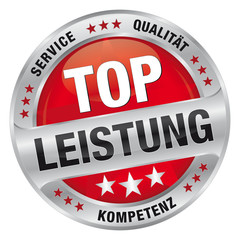 Top Leistung - Service, Qualität, Kompetenz