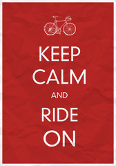 Keep Calm And Ride On
