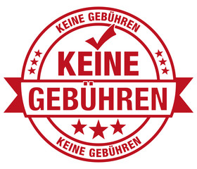 Keine Gebühren - Stempel
