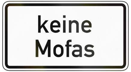 German traffic sign additional panel to specify the meaning of other signs: No motorcycles/mopeds