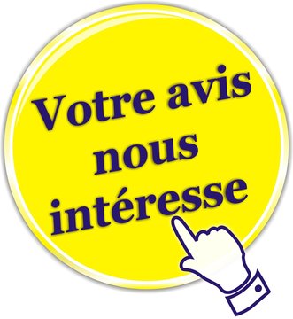 bouton votre avis nous int&eacute;resse
