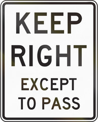 United States traffic sign: Keep right except to pass, Indiana