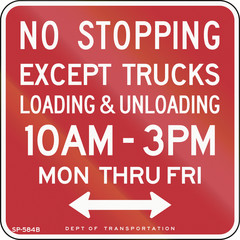 US traffic sign: No stopping in specified time except trucks loading and unloading