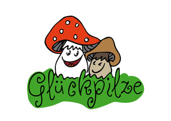 Glückspilze