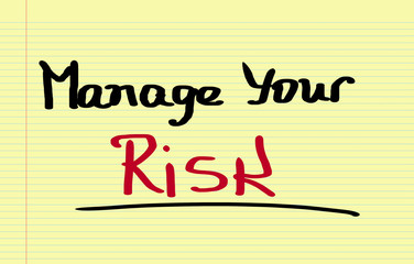 Manage Your Risk Concept