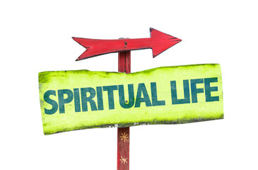Spiritual Life sign isolated on white
