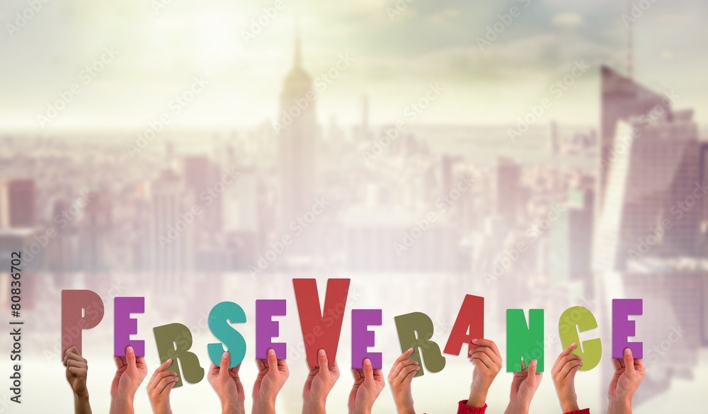 Poster composite image of hands showing perseverance