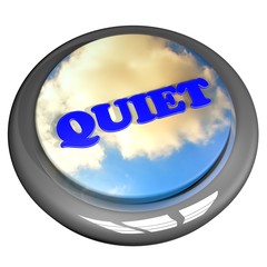Quiet
