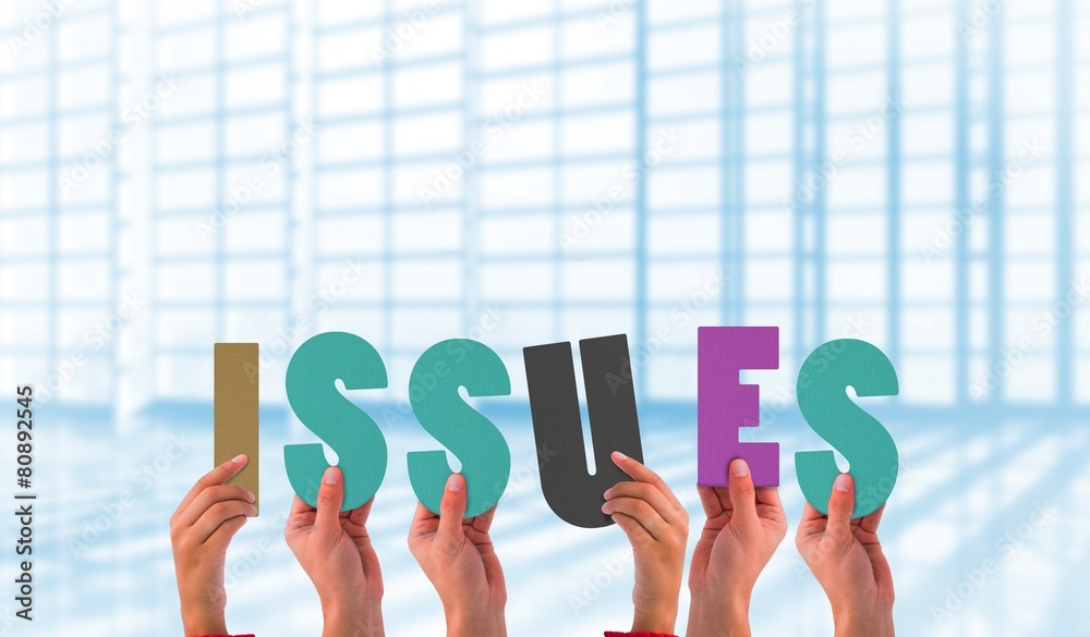 Poster composite image of hands holding up issues