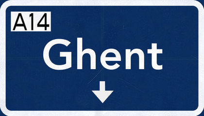 Ghent Belgium Highway Road Sign