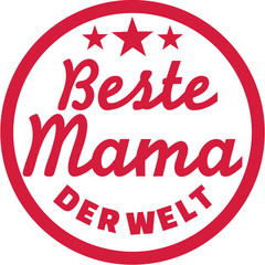 Beste Mama der Welt