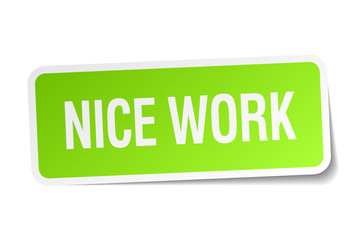 nice work green square sticker on white background