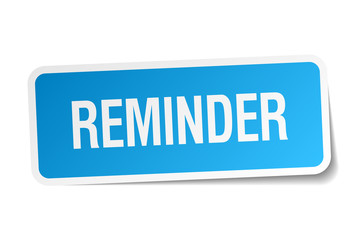 reminder blue square sticker isolated on white