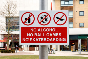 Sign: No Alcohol, No Ball Games, and No Skateboarding with Build
