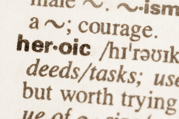 Dictionary definition of word heroic - obrazy, fototapety, plakaty