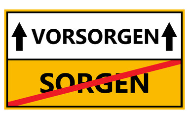 Vorsorgen , sorgen 0604