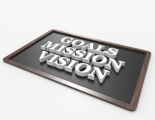 Goals-Mission-Vision 3d word concept