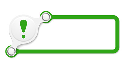 Vector green box for your text and exclamation mark
