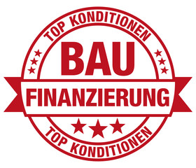 Bau-Finanzierung - Top Konditionen