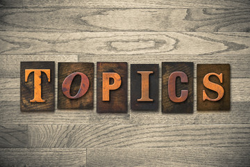Fototapeta premium Topics Wooden Letterpress Theme
