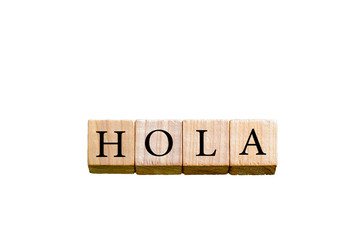 Word HOLA isolated on white background with copy space © stanciuc