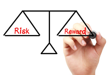 Risk and reward balance