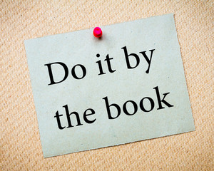 DO IT BY THE BOOK