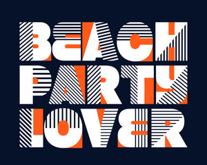 Beach Party Lover T-shirt Typography, Vector Illustration