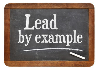 Fototapeta premium Lead by example