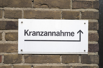 Schild: Kranzannahme