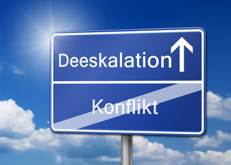 Deeskalation Konflikt l&ouml;sen schild