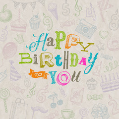 Vector illustration - Hand drawn Happy Birthday greeting card