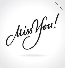 MISS YOU hand lettering (vector)
