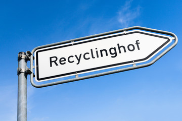 Obraz premium XXX - Wegweiser Recyclinghof - 9314