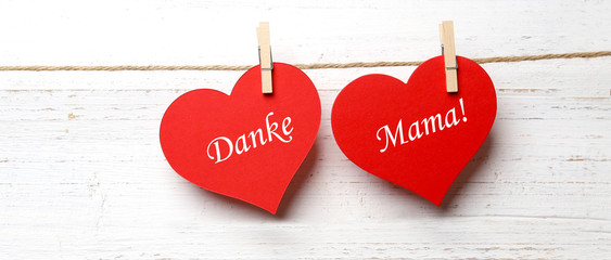 Danke Mama!